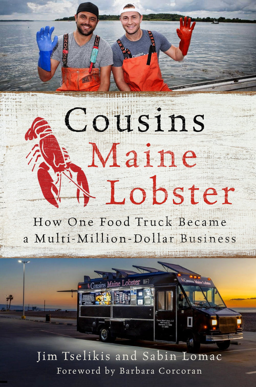 Cousins Maine Lobster: How One Food Truck Became a Multimillion-Dollar Business